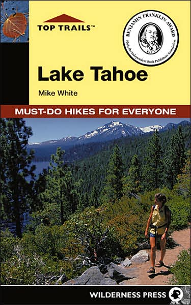 Top Trails Hikes Lake Tahoe