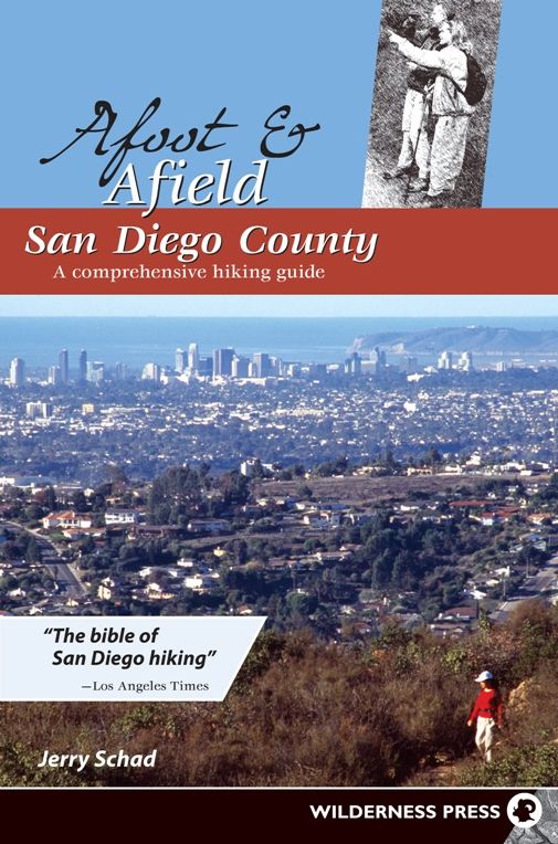 Afoot and Afield San Diego County: A Comprehensive Hiking Guide