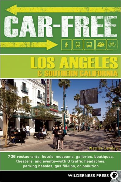 Car-Free Los Angeles and Southern California