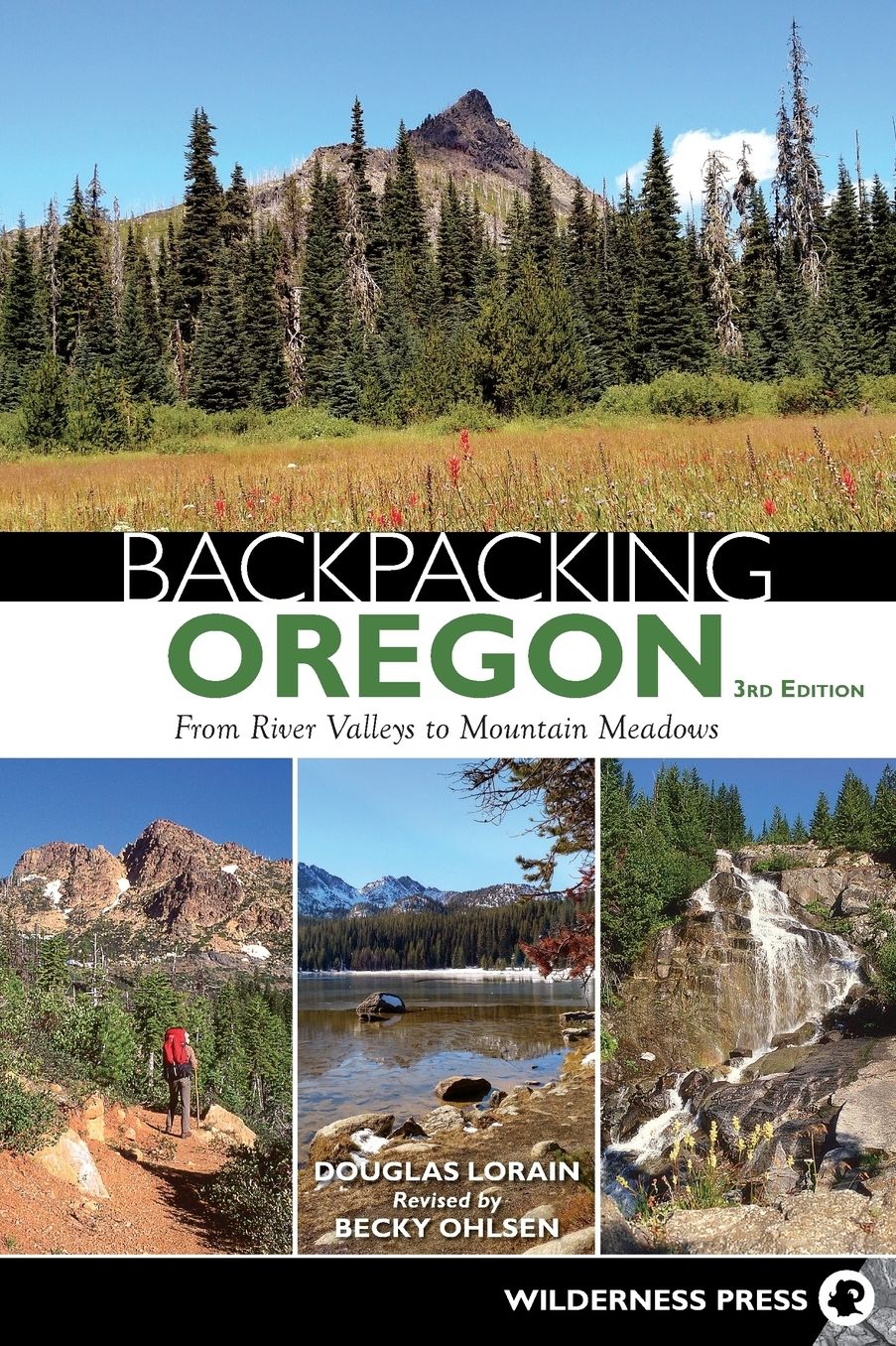 Backpacking Oregon: From Rugged Coastline to Mountain Meadow