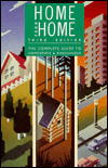 Home from Home : The Complete International Guide to Homestays, Exchanges and Termstays