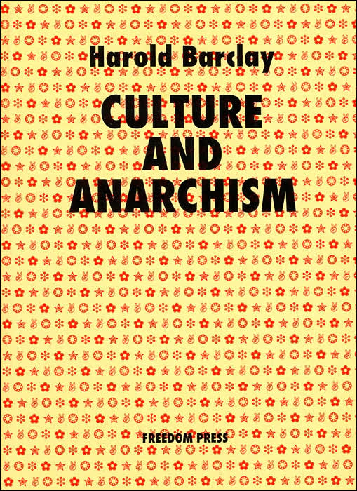 Culture And Anarchism