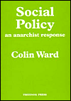 Social Policy: An Anarchist Response