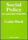 Social Policy: An Anarchist Response