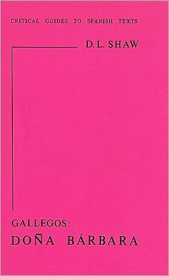Gallegos: "Dona Barbara"