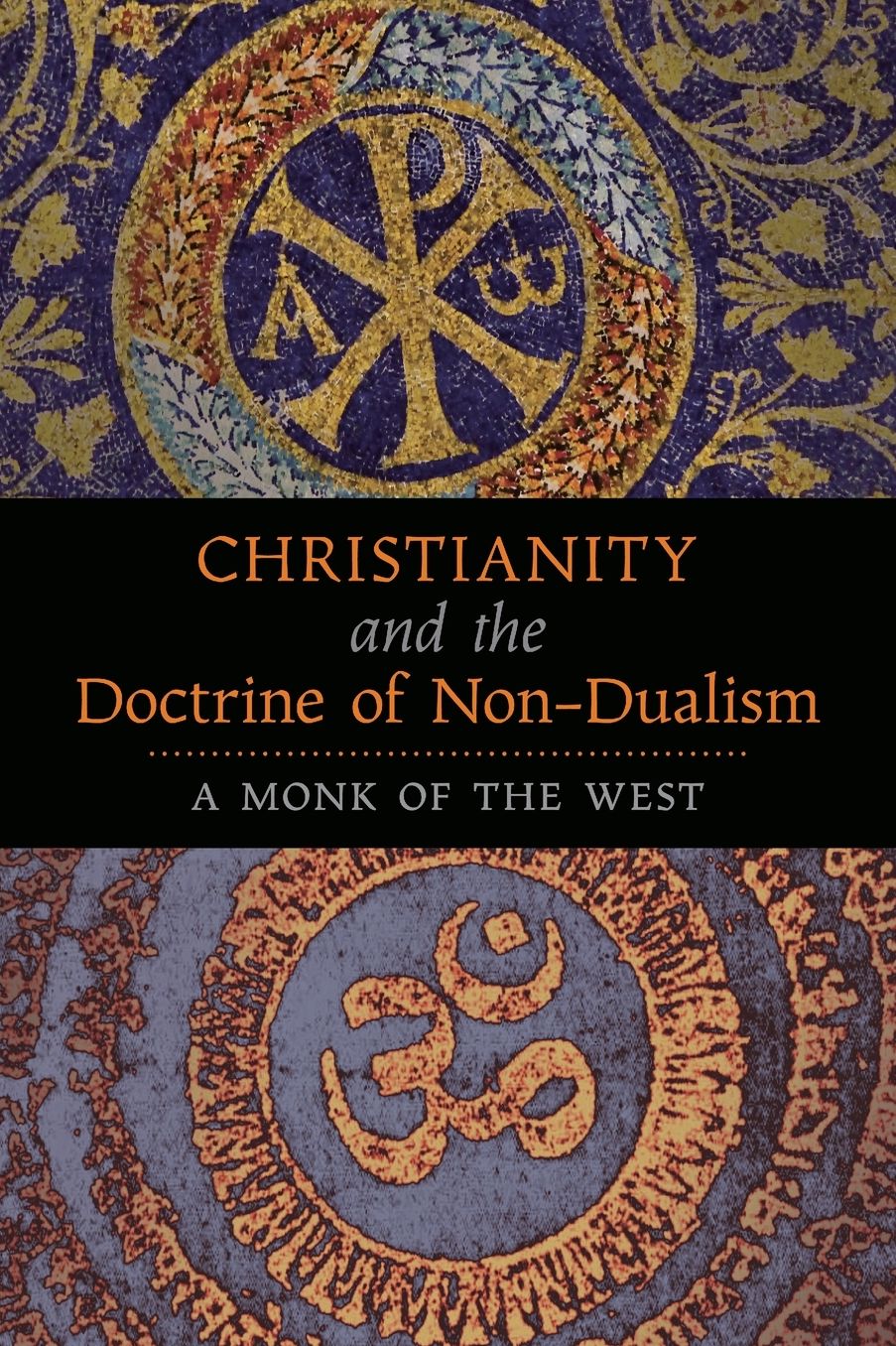 Christianity And The Doctrine Of Non-Dualism