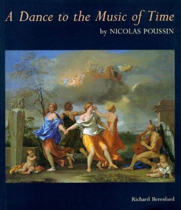 Dance to the Music of Time by Nicholas Poussin