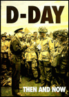 D-Day Then and Now: Boxed Set