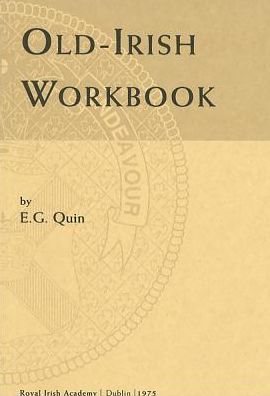 Old Irish Workbook
