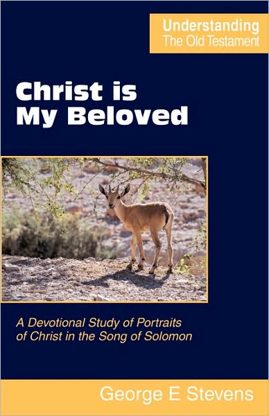 Christ Is My Beloved