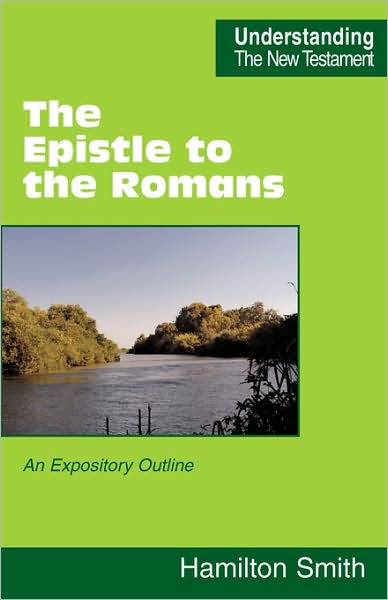 The Epistle To The Romans