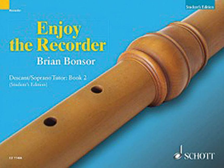 Enjoy the Recorder: Descant Tutor 2