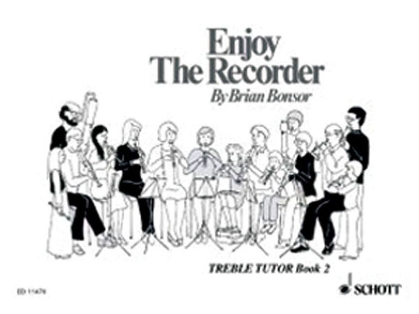 Enjoy the Recorder: Treble Tutor 2