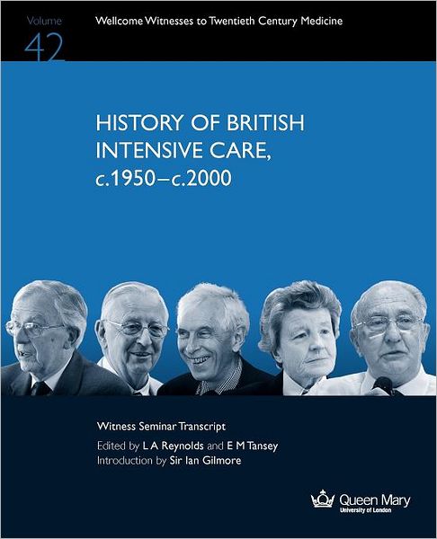 History Of British Intensive Care, C.1950-C.2000