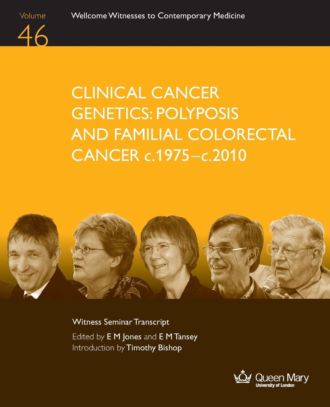 Clinical Cancer Genetics: Polyposis and Familial Colorectal Cancer C.1975-C.2010