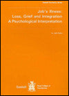 Job's Illness: Loss, Grief and Integration