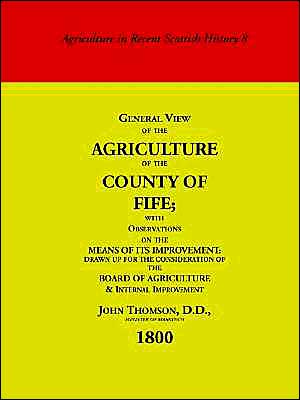 General View Of The Agriculture Of Fife
