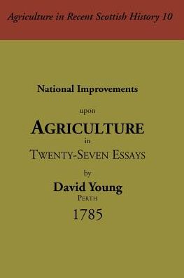 National Improvements Upon Agriculture, 1785