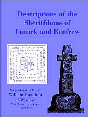 Descriptions Of The Sheriffdoms Of Lanark And Renfrew