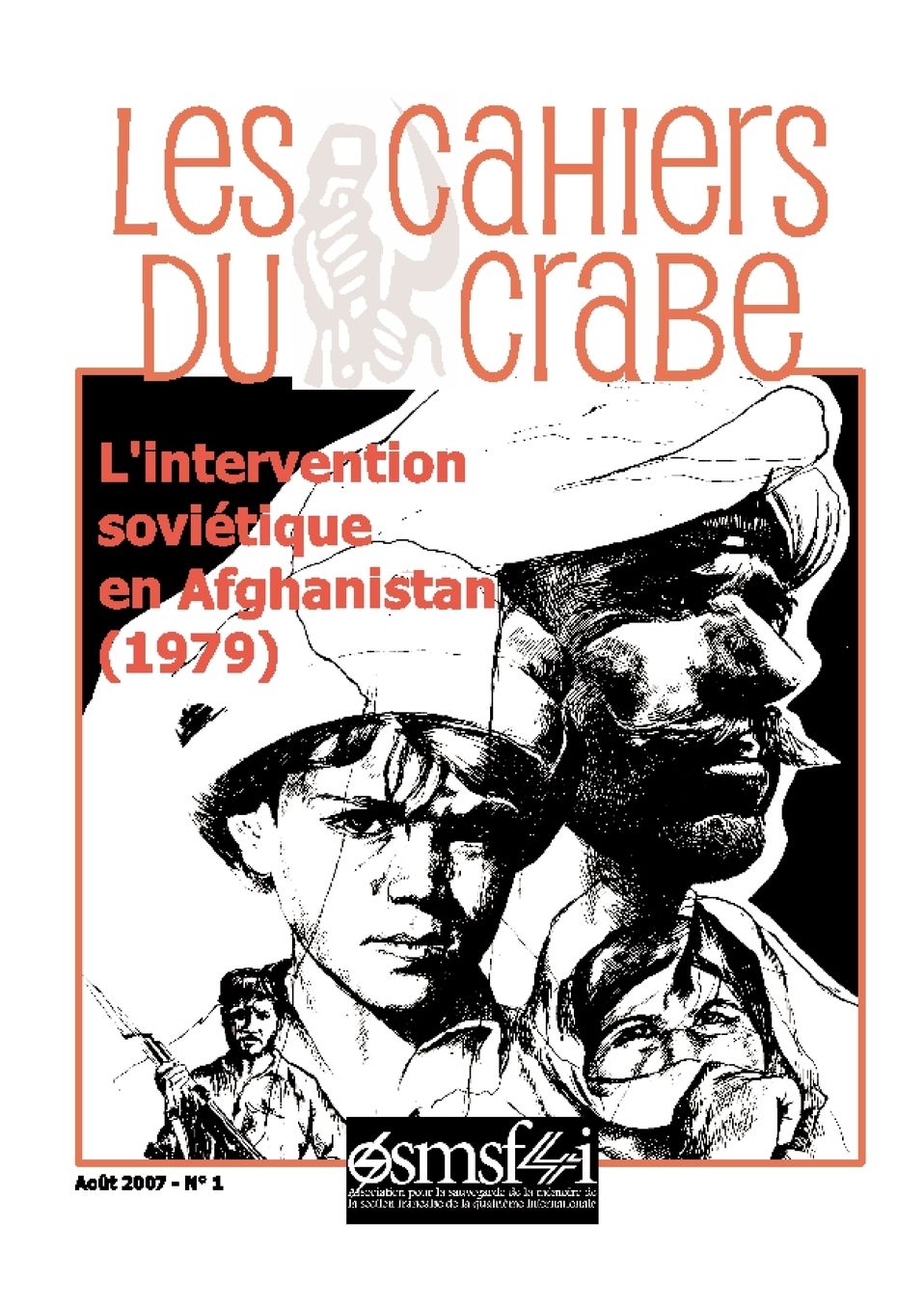 L'Intervention Sovi Tique En Afghanistan (1979) - Les Cahiers Du Crabe