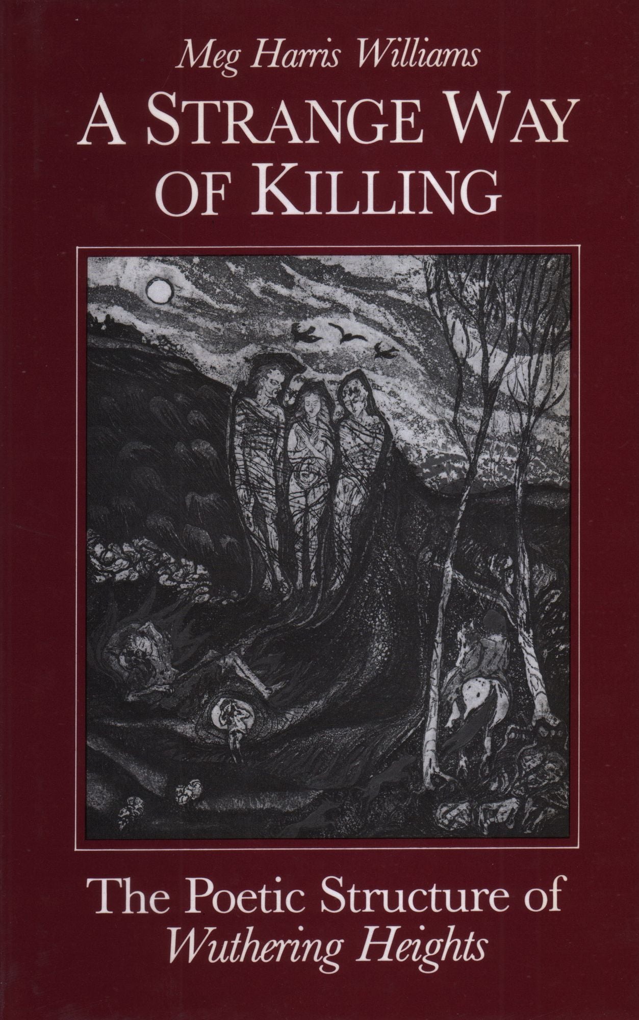 A Strange Way of Killing