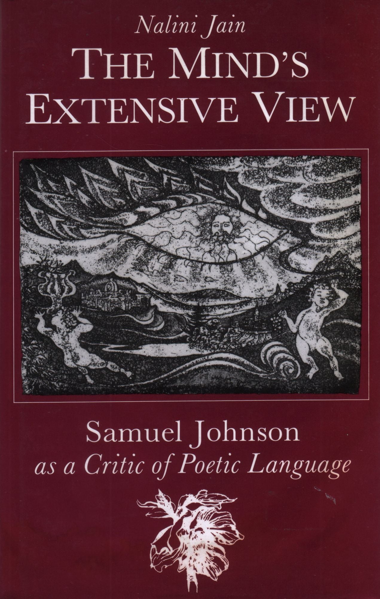 Mind's Extensive View: Samuel Johnson as a Critic of Poetic Language