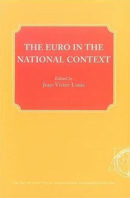 The Euro in the National Context
