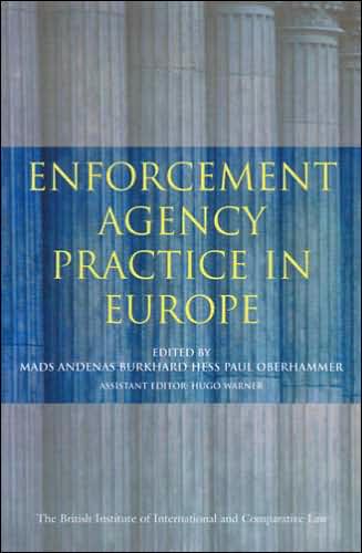 Enforcement Agency Practice in Europe