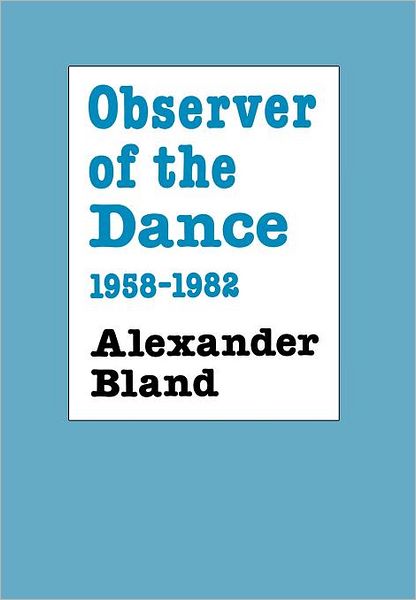 Observer Of The Dance, 1955 - 1982