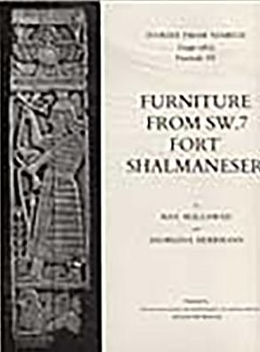 Furniture from SW.7 Fort Shalmaneser: Commentary, Catalogue and Plates