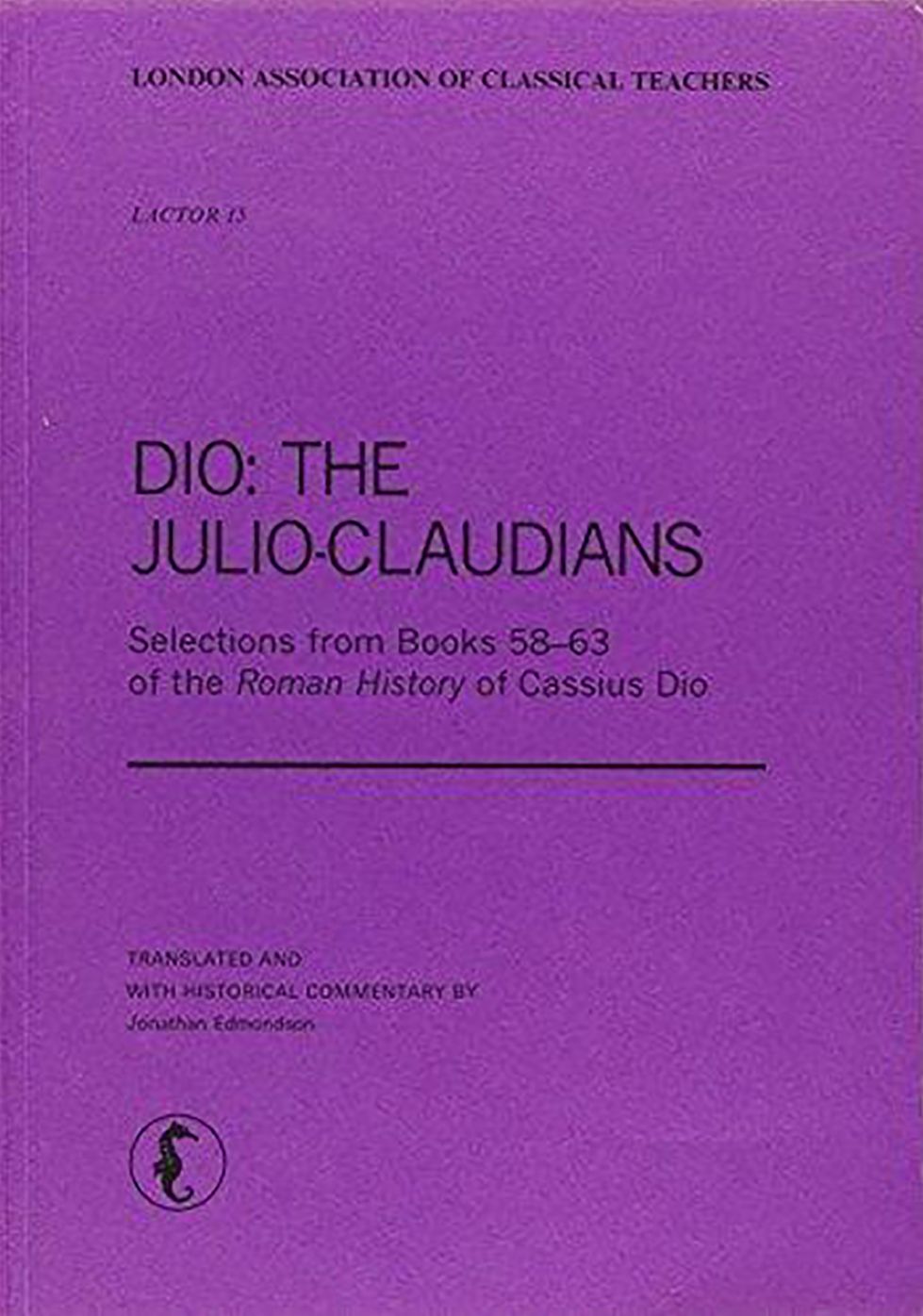 Dio: The Julio-Claudians