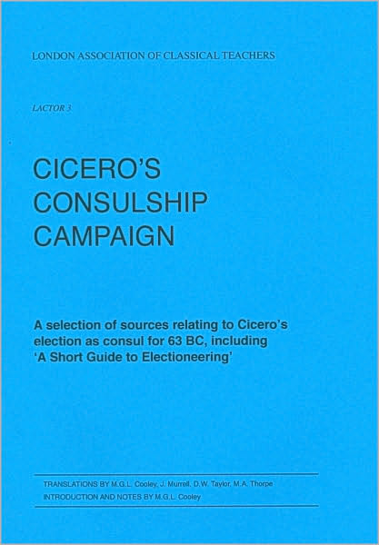 Cicero's Consulship Campaign