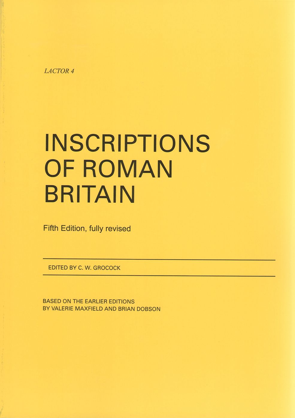 Inscriptions of Roman Britain. 5th Edition