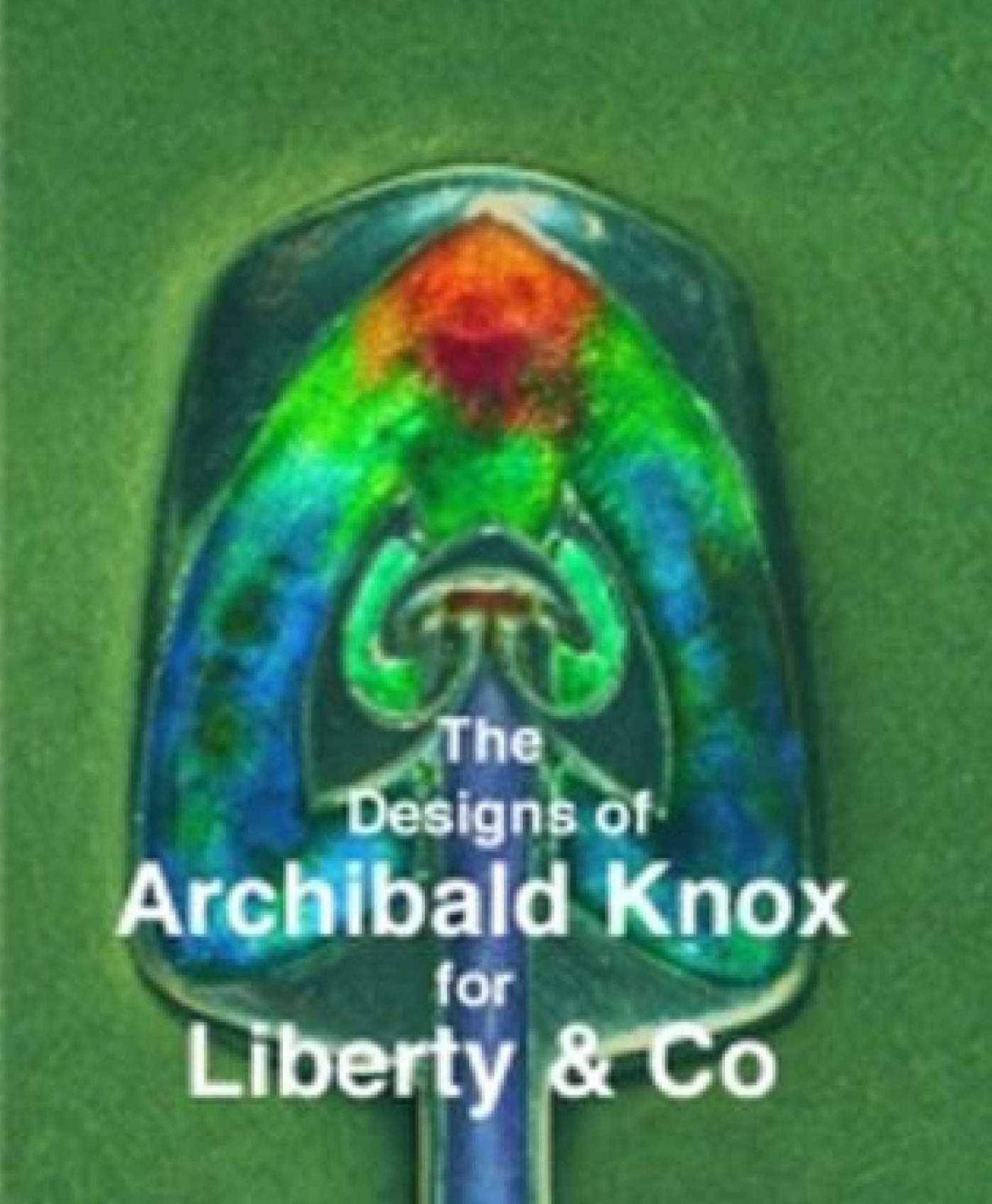 Designs of Archibald Knox for Liberty & Co