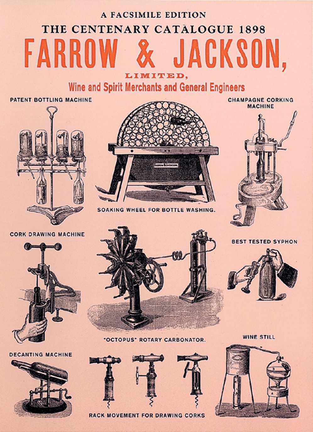 Farrow and Jackson, Limited: Wine and Spirit Merchants and General Engineers