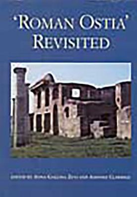 Roman Ostia Revisited