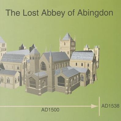 Lost Abbey of Abingdon
