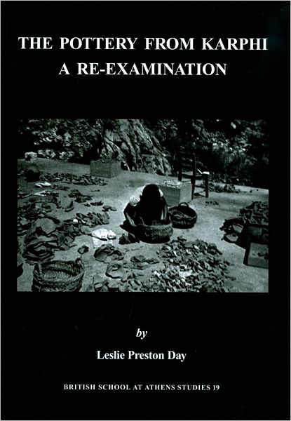 The Pottery from Karphi: A Re-Examination