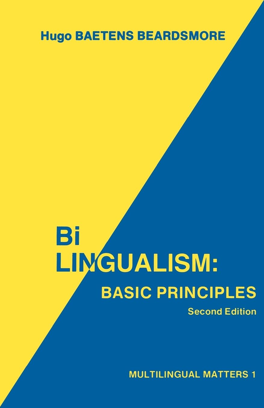 Bilingualism: Basic Principles