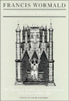 Francis Wormald: Collected Writings, II: Studies in English and Continental Art of the Later Middle Ages