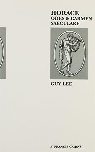 Horace Odes and Carmen Saeculare: with an English version in the original metres, introduction and notes