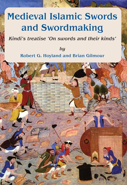 Medieval Islamic Swords and Swordmaking