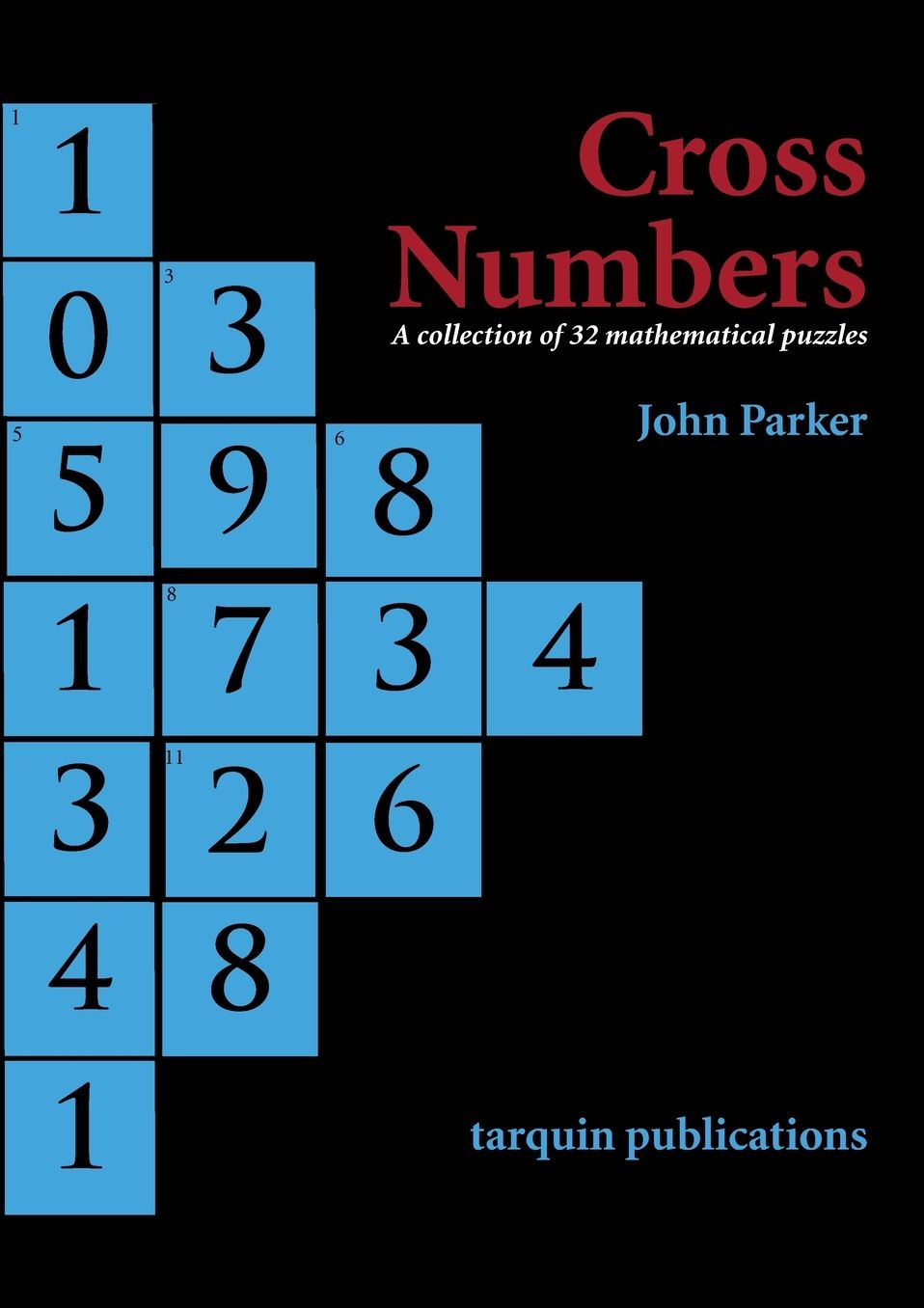 Cross Numbers: A Collection of 32