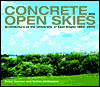 Concrete and Open Skies: Architecture at the University of East Anglia, 1962-2000