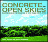 Concrete and Open Skies: Architecture at the University of East Anglia, 1962-2000