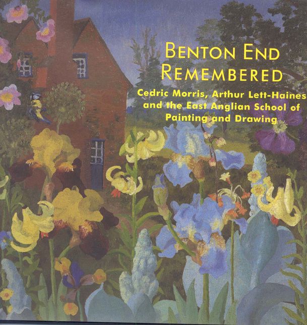 Benton End Remembered: Cedric Morris, Arthur Lett-Haines and the East
