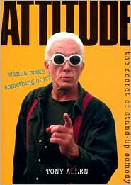 Attitude - Wanna Make Something of It?: The Secret of Stand-Up Comedy