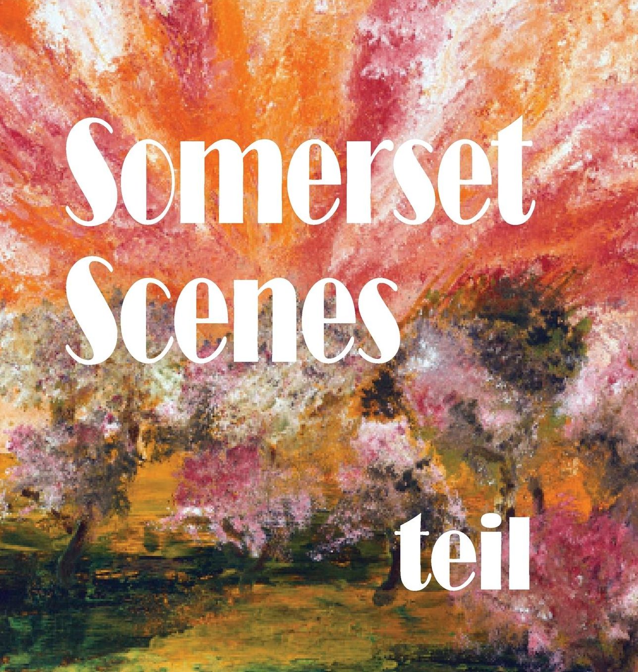 Somerset Scenes