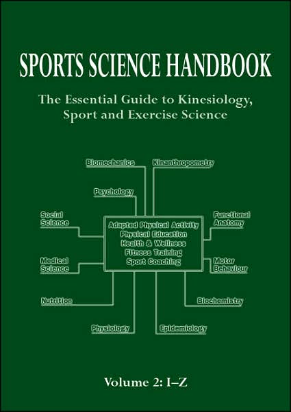 Sports Science Handbook, Volume 2: The Essential Guide to Kinesiology, Sport & Exercise Science