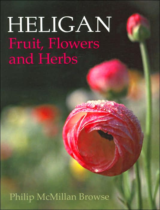 Heligan: Fruit Flowers & Herbs